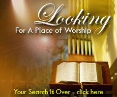 Looking For A Place To Worship